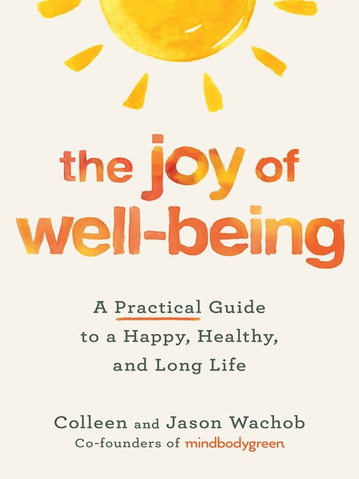 Title details for The Joy of Well-Being by Colleen Wachob - Wait list